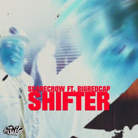 Shifter (feat. Bigredcap)