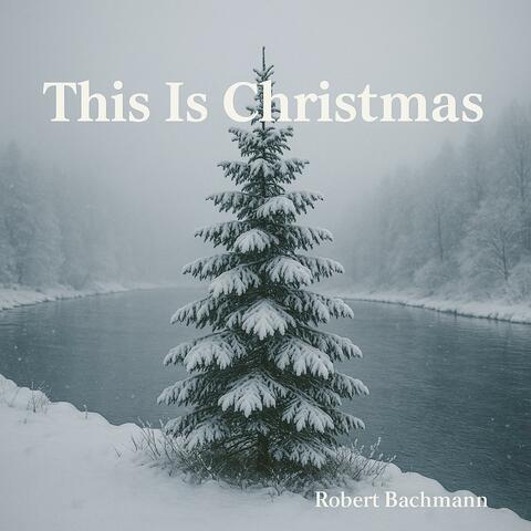 This Is Christmas