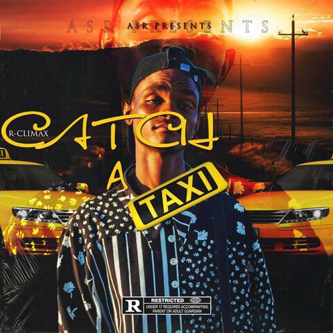 Catch A Taxi Ep