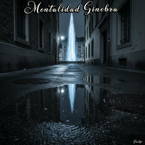 Mentalidad Ginebra
