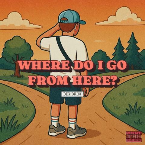 where do i go from here? (singles)