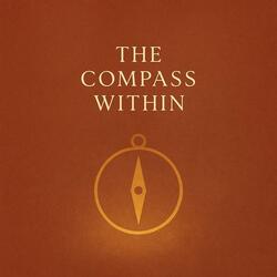 The Compass Within