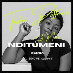 NDITUMENI SEND ME (feat. Tasha Daffrece)