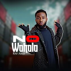 No Wahala