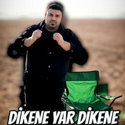 Dikene Yar Dikene