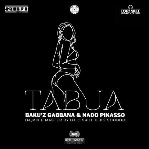 Tábua (feat. Baku'z Gabbana, Ayc Beat & Lolo Skill)