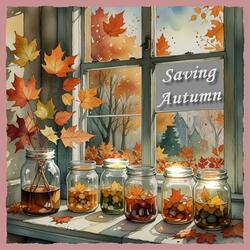 Saving Autumn