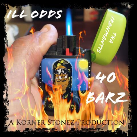 40 Barz (feat. iLL oDDs)