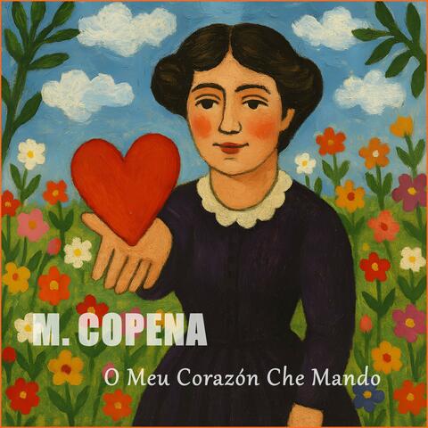 O Meu Corazón Che Mando (Rosalía De Castro)