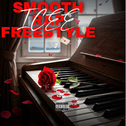 SMOOTH RAP FREESTYLE