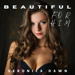 Beautiful For Him