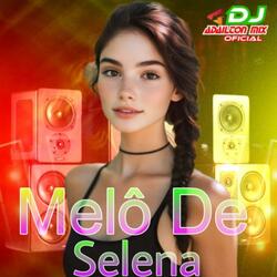 Melô De Selena (Versão Reggae)