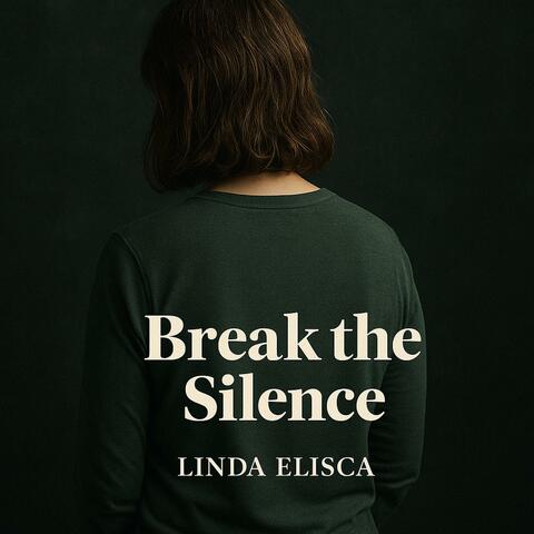 BREAK THE SILENCE