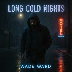 Long Cold Nights