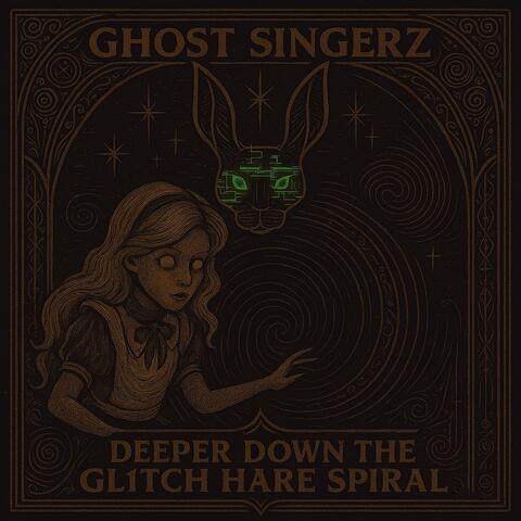 Deeper Down The Gl1tch Hare Spiral