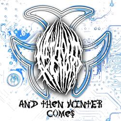 And Then Winter Comes