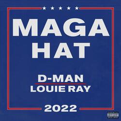 MAGA HAT (feat. Louie Ray)