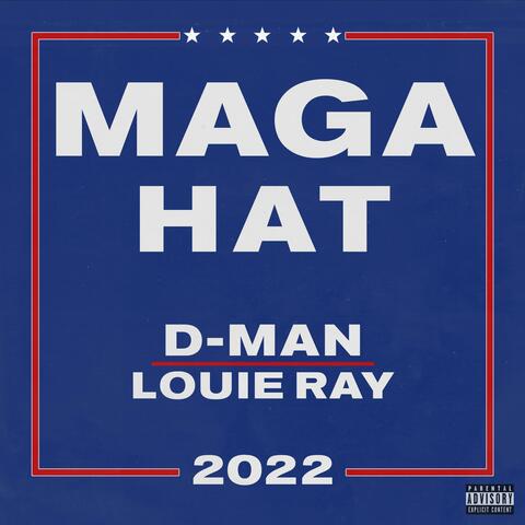 MAGA HAT (feat. Louie Ray)