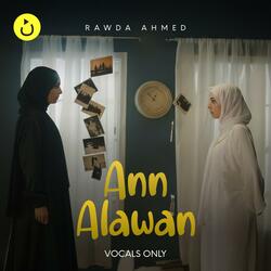 Ann Alawan (Vocals Only) | Cover (feat. Rawda)