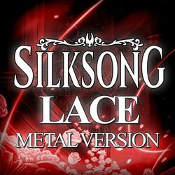 Hollow Knight: Silksong (Lace)