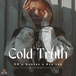 Cold Truth (feat. Ava Lyn)
