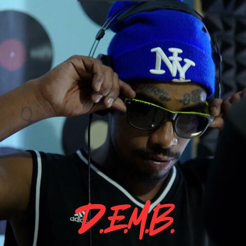 D.E.M.B.