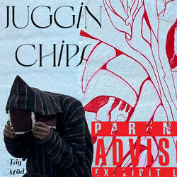 Juggin Chips