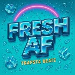 Fresh AF (Instrumental)