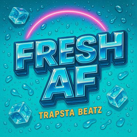 Fresh AF (Instrumental)