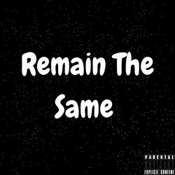 Remain the same
