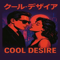 Cool Desire