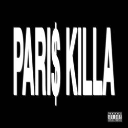 PARI$ KILLA