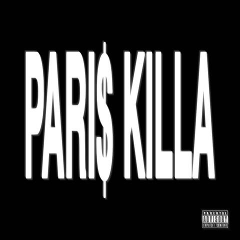 PARI$ KILLA