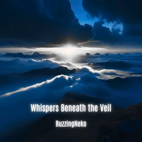 Whispers Beneath the Veil