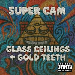 GLASS CEILINGS + GOLD TEETH