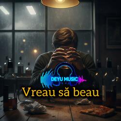Vreau să beau
