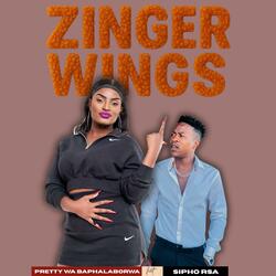 Zinger Wings (feat. Sipho RSA)