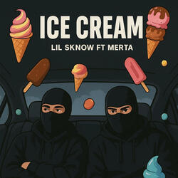 Ice Cream (feat. MERTA)