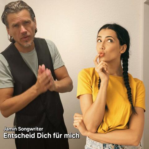 Entscheid Dich für mich