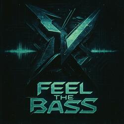 Feel the Bass