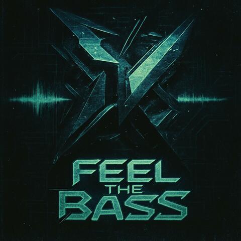 Feel the Bass