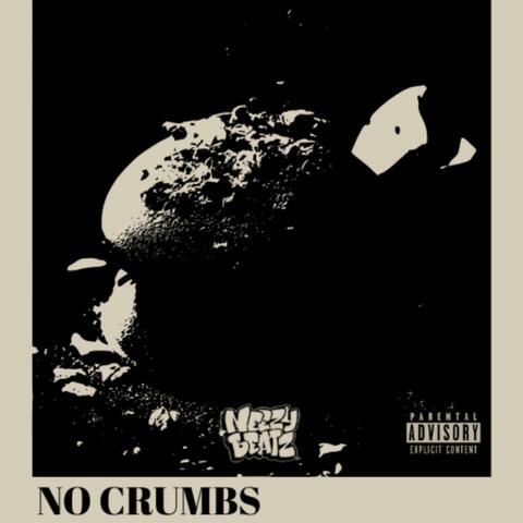 NO CRUMBS