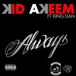 Always (feat. King Dan)