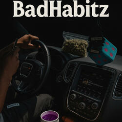BadHabitz (feat. RØEManMan) (Audio)