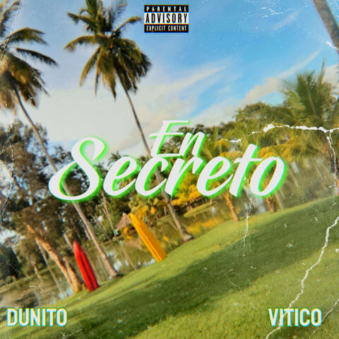 En Secreto (feat. Dunito)