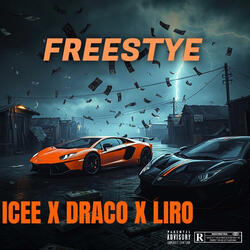 Freestyle (feat. LIRO & DRACOO)