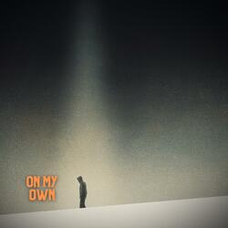 On My Own