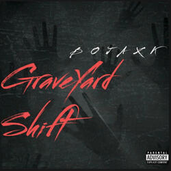 Graveyard Shift
