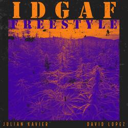 IDGAF Freestyle