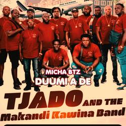 Duumi A De (feat. Tjado Makandi Kawina Band)